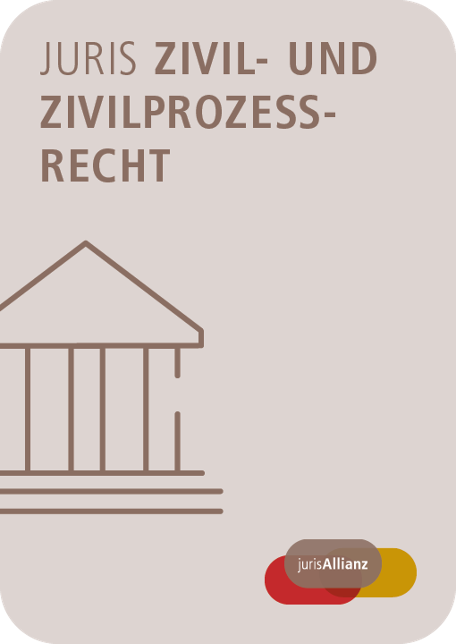 juris Zivil- und Zivilprozessrecht