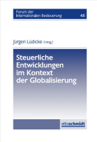 Abbildung: Steuerliche Entwicklungen im Kontext der Globalisierung